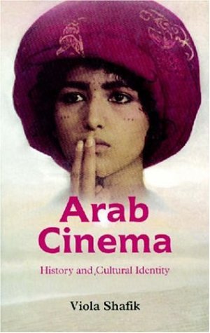 Arab Cinema: History and Cultural Identity,Used