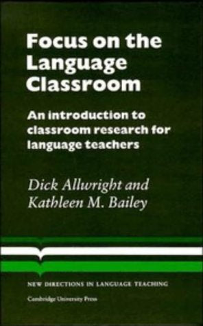 Focus on the Language Classroom (Cambridge Language Teaching Library),Used