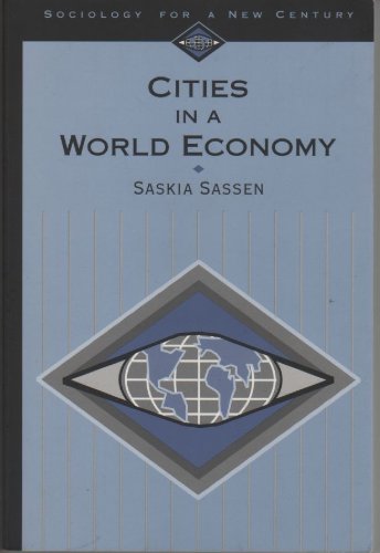 Cities in a World Economy (Sociology for a New Century),Used