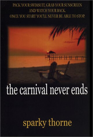 The Carnival Never Ends,Used