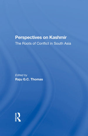 Perspectives On Kashmir: The Roots Of Conflict In South Asia,Used