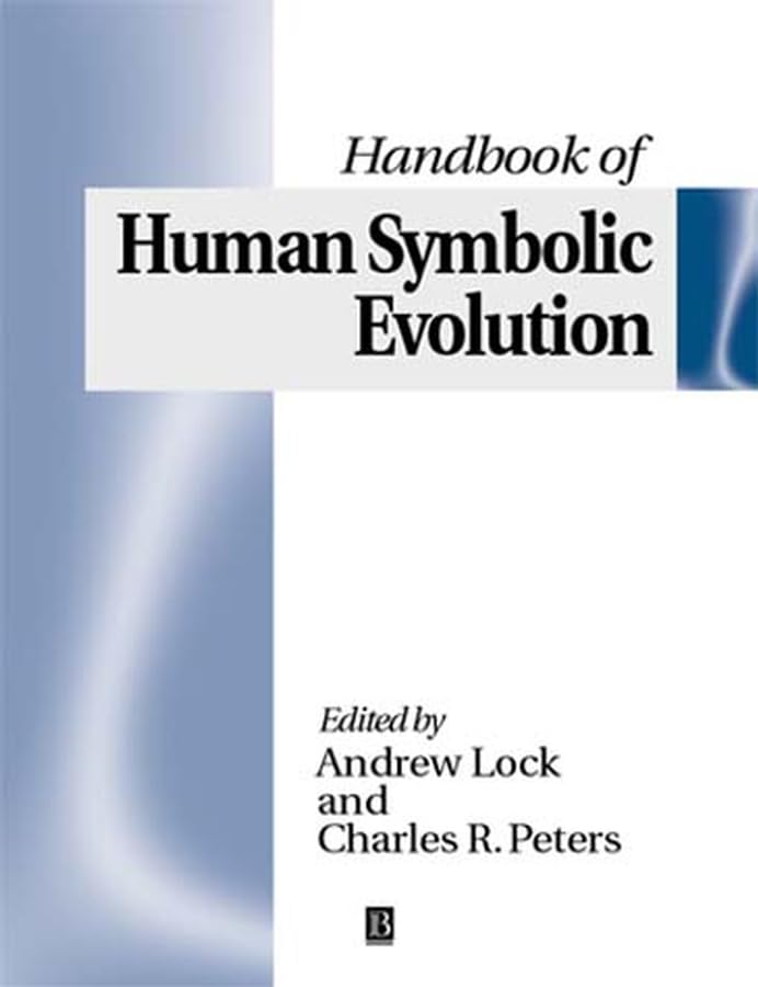 Handbook of Human Symbolic Evolution,Used
