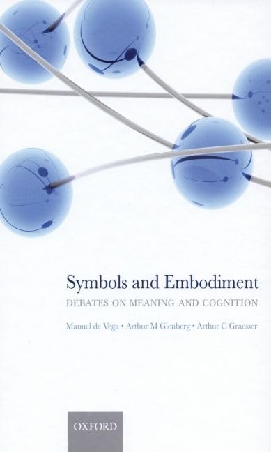 Symbols and Embodiment: Debates on meaning and cognition,Used