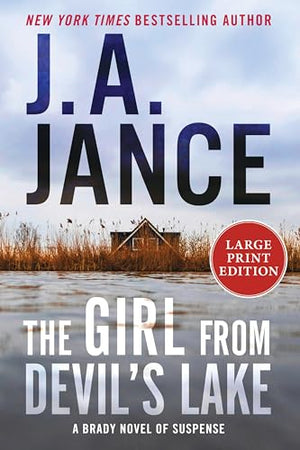 The Girl From DevilS Lake: A Brady Novel Of Suspense (Joanna Brady Mysteries)