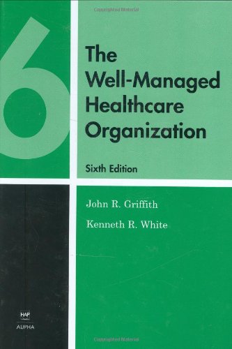 The WellManaged Healthcare Organization,Used