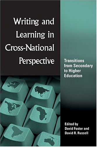 Writing and Learning in CrossNational Perspective: Transitions from Secondary to Higher Education,Used