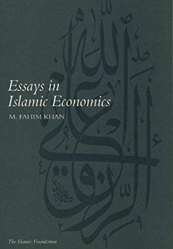 Essays In Islamic Economics (Islamic Economics S),New