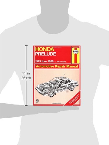 Honda Prelude 1979 Through 1989: All Models (Haynes Manuals)