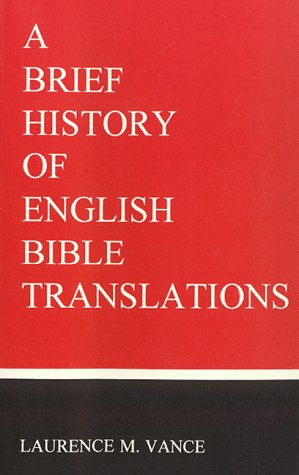 A Brief History of English Bible Translations,Used