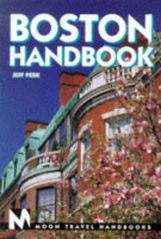 Moon Handbooks Boston (Boston Handbook, 1st ed),Used