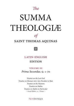 The Summa Theologiae of Saint Thomas Aquinas: LatinEnglish Edition, Prima Secundae, Q. 170,Used