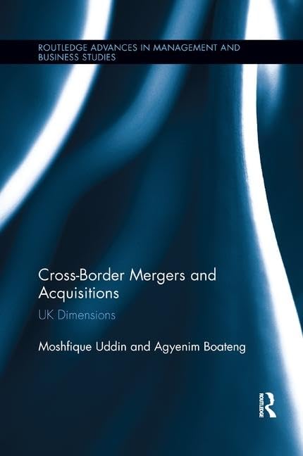 Crossborder Mergers And Acquisitions (Routledge Advances In Management And Business Studies)