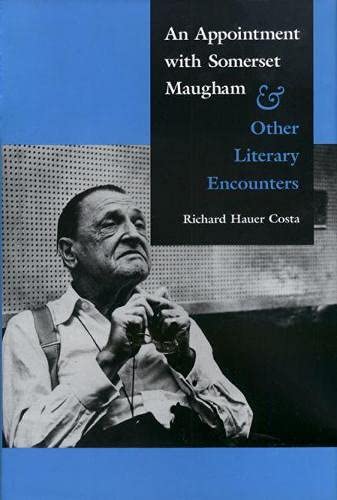 An Appointment with Somerset Maugham: And Other Literary Encounters,Used