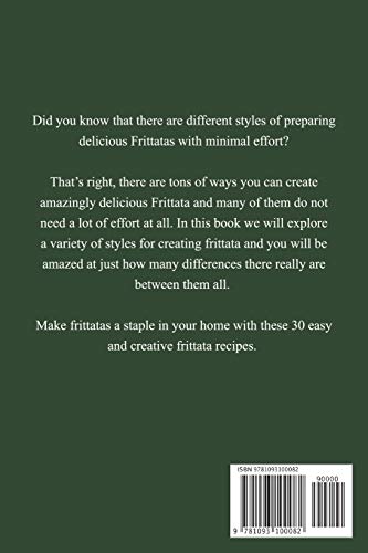 Creative Frittata Cookbook: Creative & Delicious Frittata Recipes for Breakfast, Lunch or Dinner,Used