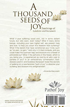 A Thousand Seeds of Joy: Teachings of Lakshmi and Saraswati (Ascended Goddesses Series),Used