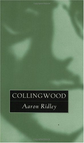 Collingwood: The Great Philosophers (The Great Philosophers Series),Used