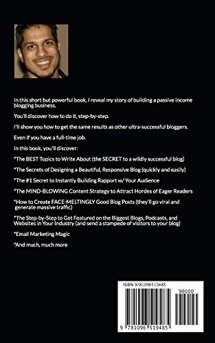 Six Figure Blogging Blueprint: How to Start an Amazingly Profitable Blog in the Next 60 Days (Even If You Have No Experience) (D,Used