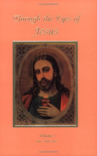 Through The Eyes Of Jesus, Volume 3,Used