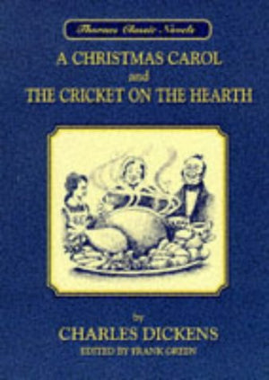 A Christmas Carol; and, The Cricket on the Hearth,Used