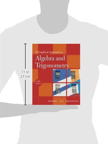 A Graphical Approach to Algebra and Trigonometry (5th Edition),Used
