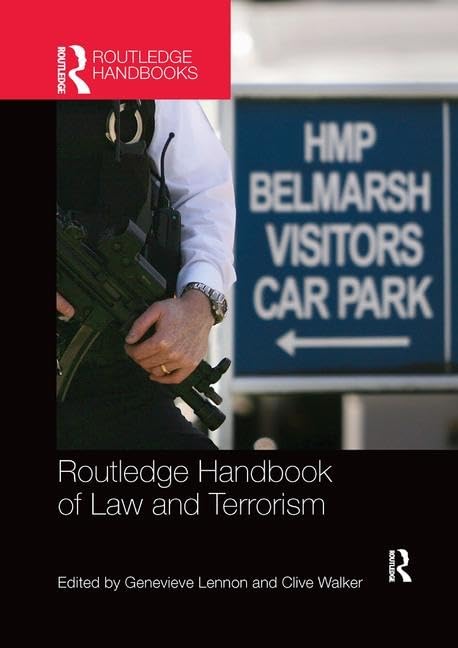 Routledge Handbook of Law and Terrorism,Used