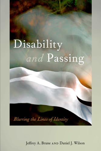 Disability And Passing: Blurring The Lines Of Identity,Used