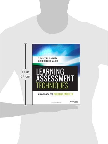 Learning Assessment Techniques: A Handbook for College Faculty,Used