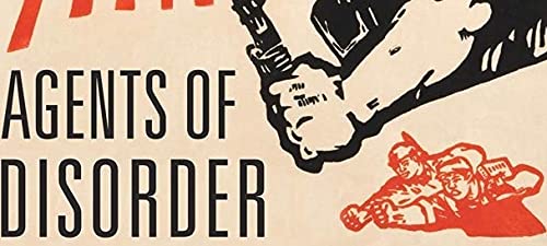 Agents of Disorder: Inside Chinas Cultural Revolution,Used