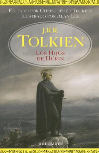 Los Hijos De Hurin/ The Tale of the Children of Hurin: Narn I Chin Hurin: La Historia De Los Hijos De Hurin (Spanish Edition),Used