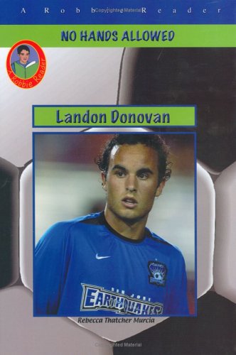 Landon Donovan: World Class Soccer Star (Robbie Readers),Used