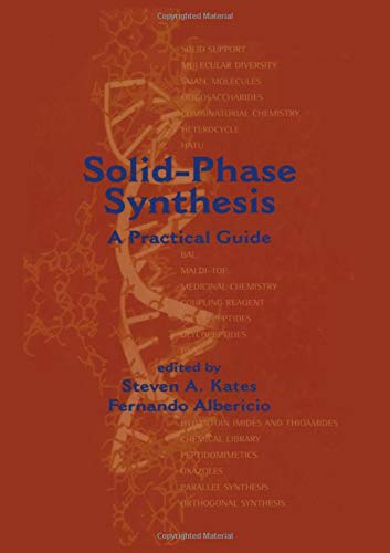 SolidPhase Synthesis: A Practical Guide,Used