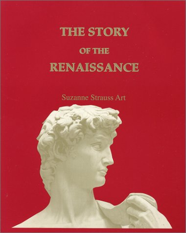 Early Times: The Story Of The Renaissance,New