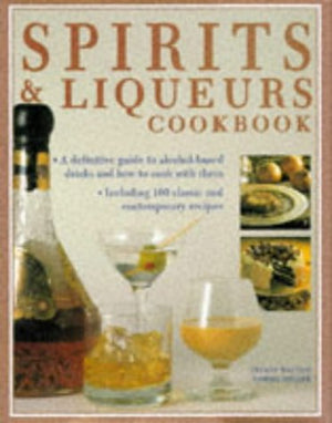 Spirits & Liqueurs Cookbook,Used