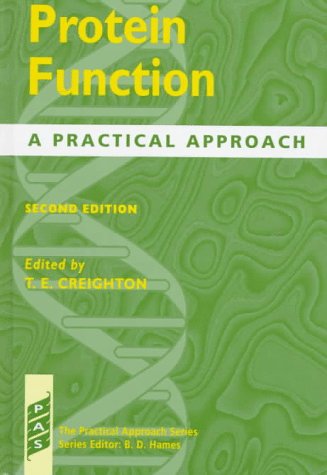 Protein Function: A Practical Approach (The ^APractical Approach Series),Used