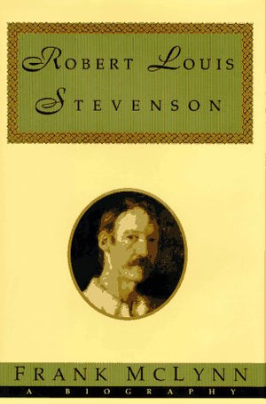 Robert Louis Stevenson:: A Biography-used