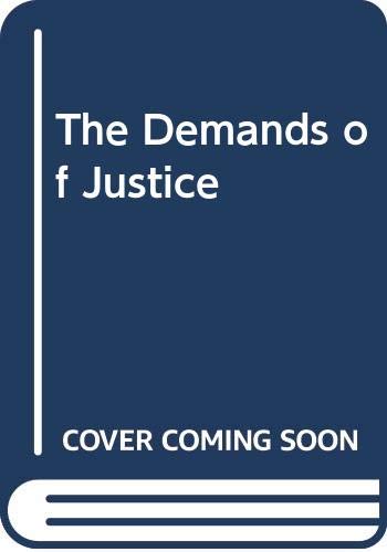 The Demands of Justice,Used