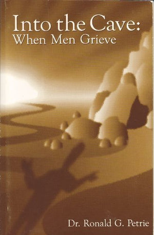 Into the Cave: When Men Grieve,Used