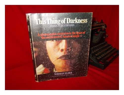 This thing of darkness: Elders Amazon notebooks