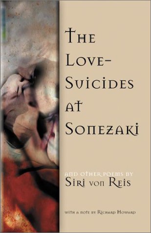The LoveSuicides at Sonezaki: And Other Poems,Used