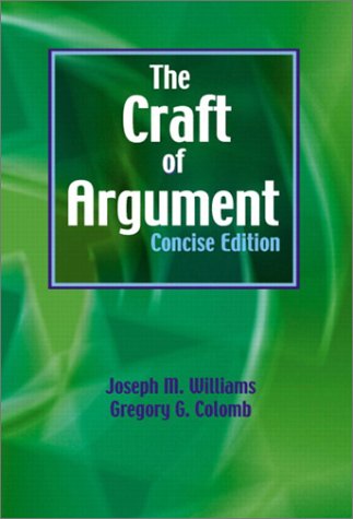 The Craft of Argument: Concise,Used