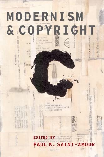 Modernism And Copyright (Modernist Literature And Culture),Used