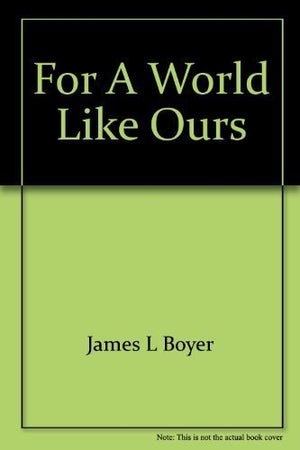 For a world like ours;: Studies in I Corinthians, (New Testament studies),Used