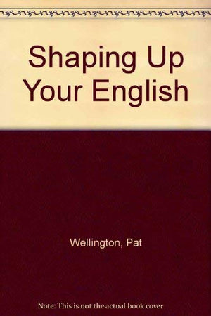 Shaping Up Your English,Used