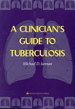 A Clinician'S Guide To Tuberculosis,Used