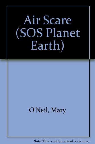 Air Scare (S O S PLANET EARTH),Used