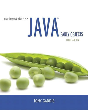 Starting Out With Java: Early Objects,New