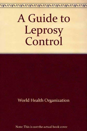 A Guide to leprosy control,Used