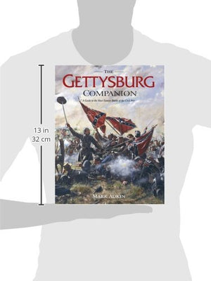 The Gettysburg Companion: A Guide to the Most Famous Battle,Used