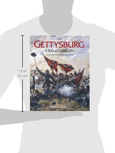 The Gettysburg Companion: A Guide to the Most Famous Battle,Used
