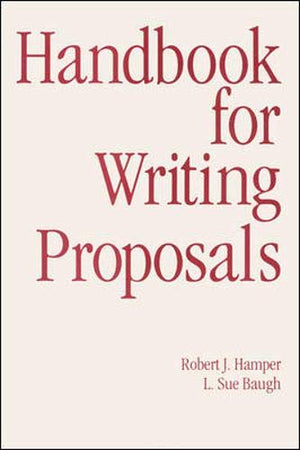 Handbook For Writing Proposals,New
